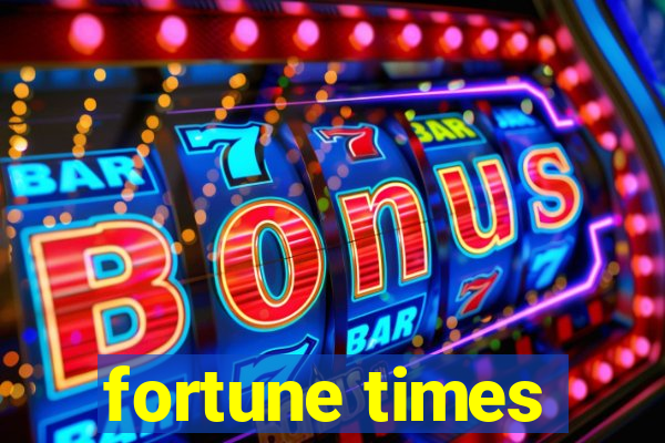 fortune times