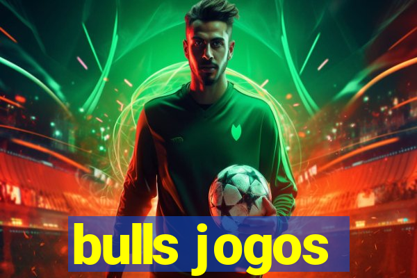 bulls jogos