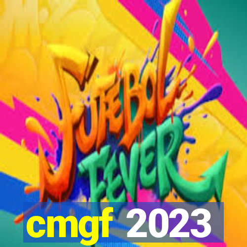 cmgf 2023