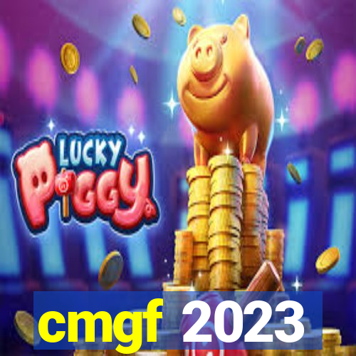 cmgf 2023