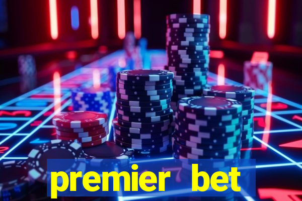 premier bet application download