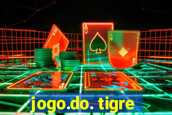 jogo.do. tigre