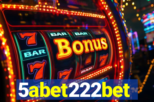 5abet222bet