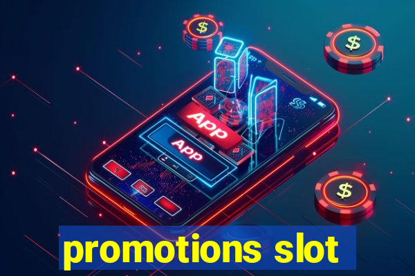 promotions slot