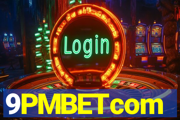 9PMBETcom