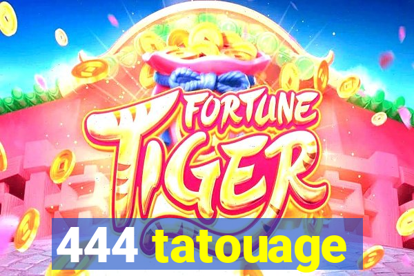 444 tatouage