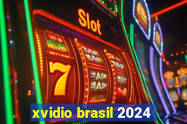 xvidio brasil 2024