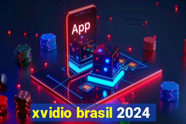 xvidio brasil 2024