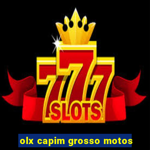 olx capim grosso motos