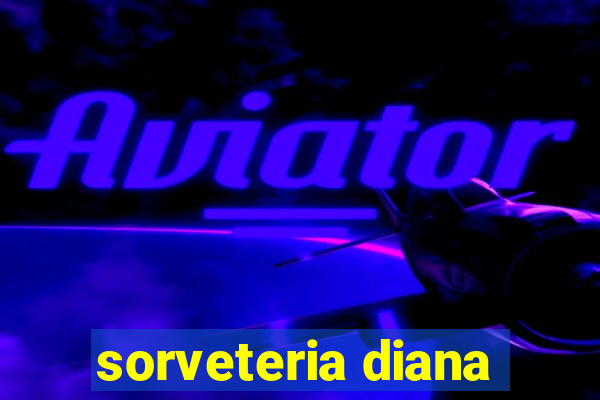 sorveteria diana