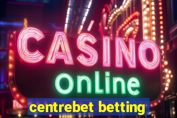 centrebet betting