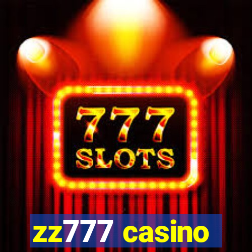 zz777 casino