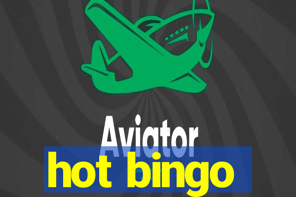 hot bingo