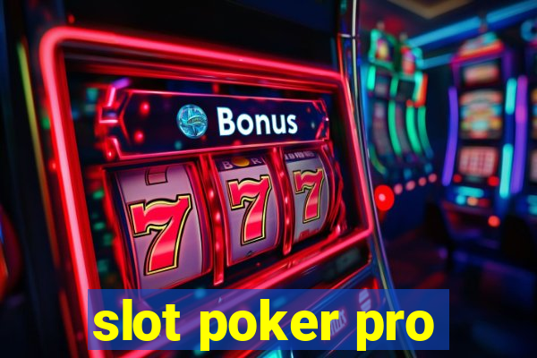 slot poker pro