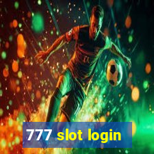 777 slot login