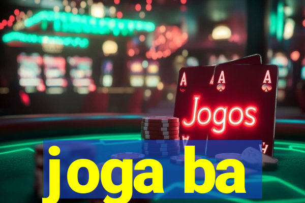 joga ba