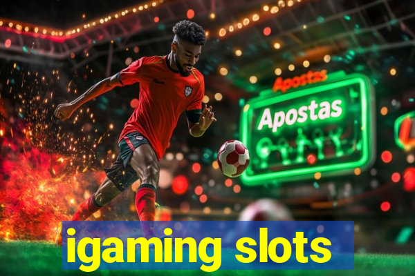 igaming slots