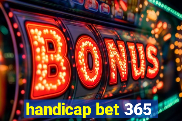 handicap bet 365