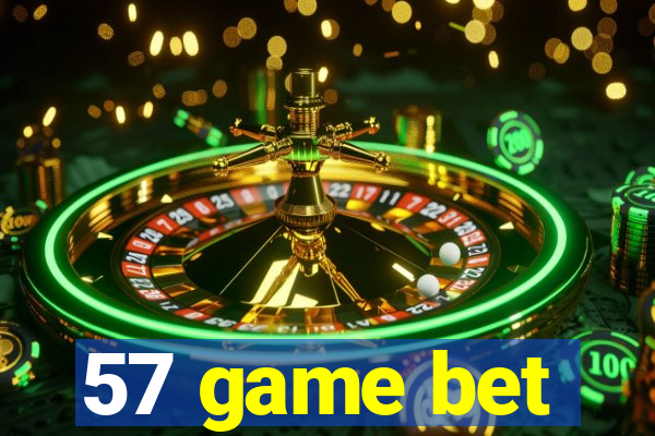 57 game bet