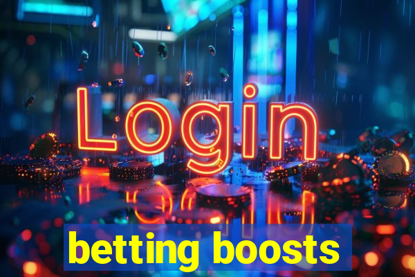 betting boosts