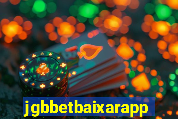 jgbbetbaixarapp