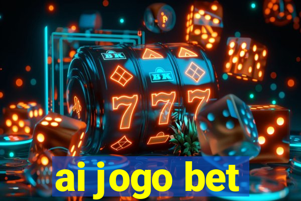 ai jogo bet