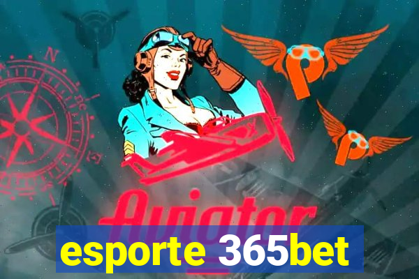 esporte 365bet