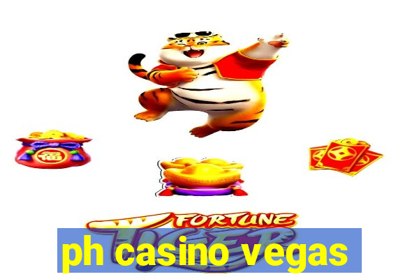 ph casino vegas