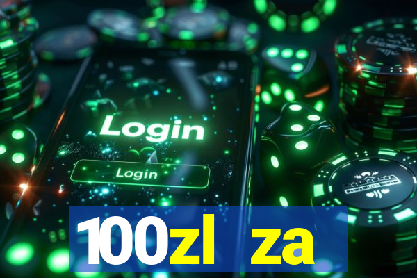 100zl za rejestracj? casino