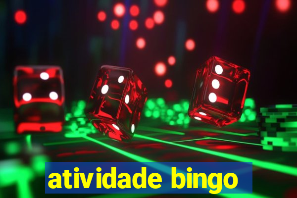 atividade bingo