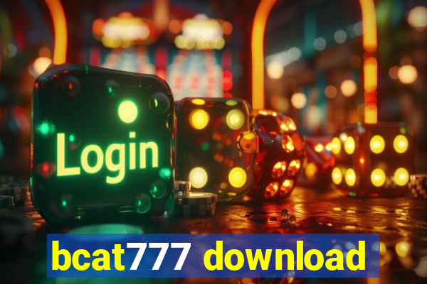 bcat777 download