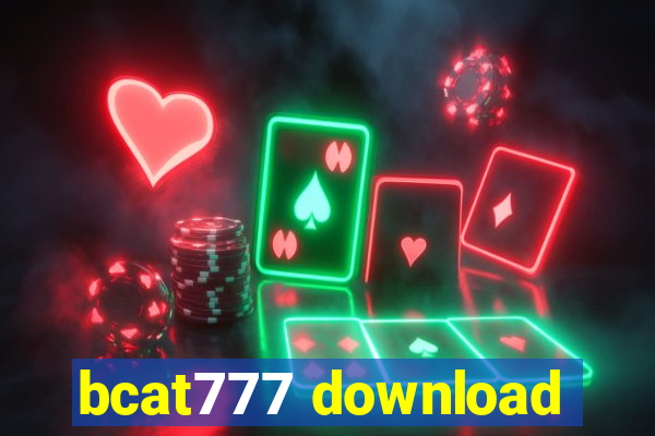 bcat777 download