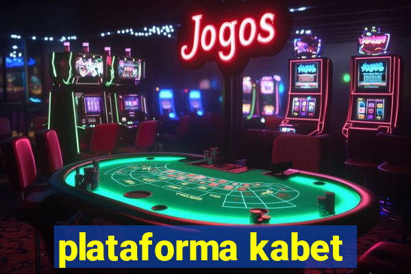 plataforma kabet