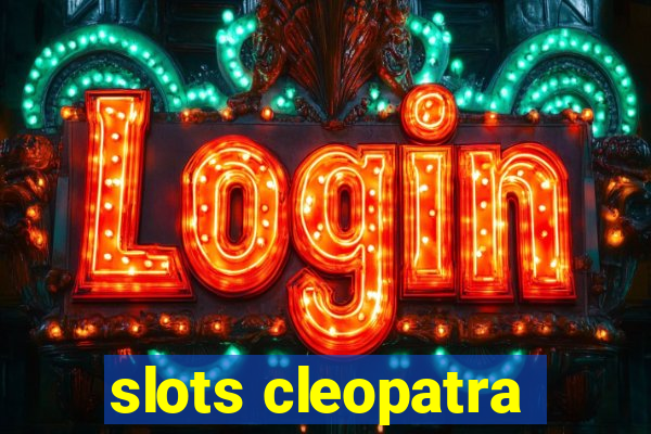 slots cleopatra