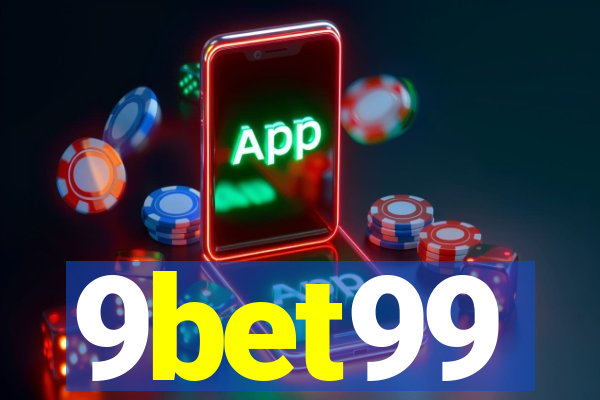 9bet99