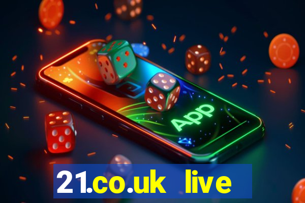 21.co.uk live casino show