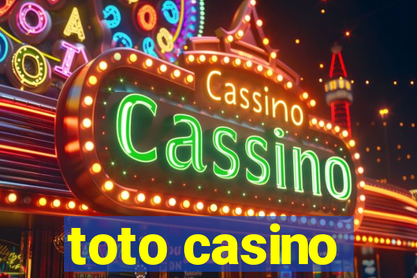 toto casino