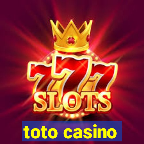 toto casino