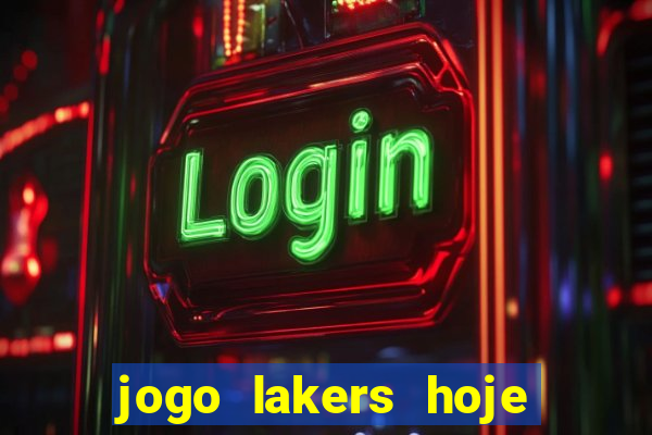 jogo lakers hoje ao vivo