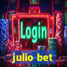 julio bet