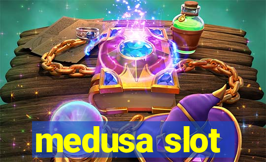 medusa slot