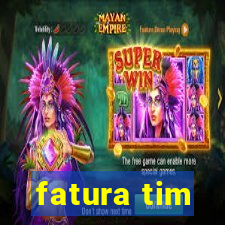 fatura tim