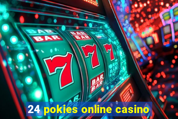 24 pokies online casino