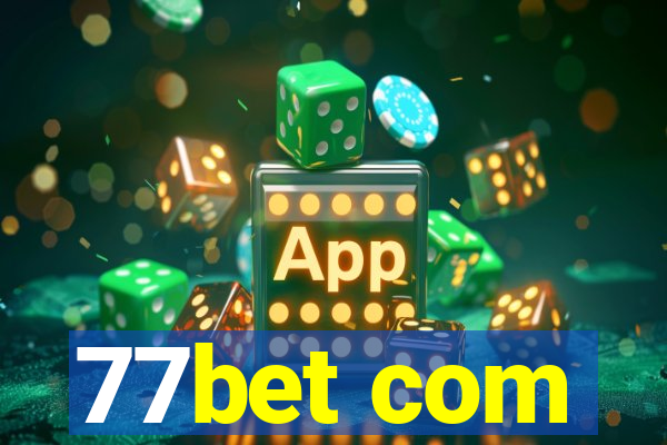 77bet com