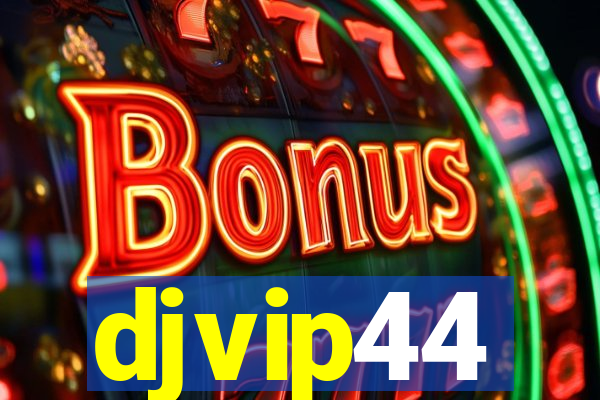 djvip44