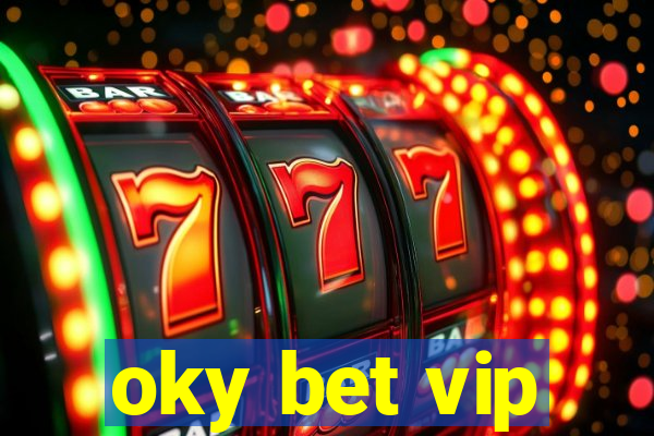 oky bet vip