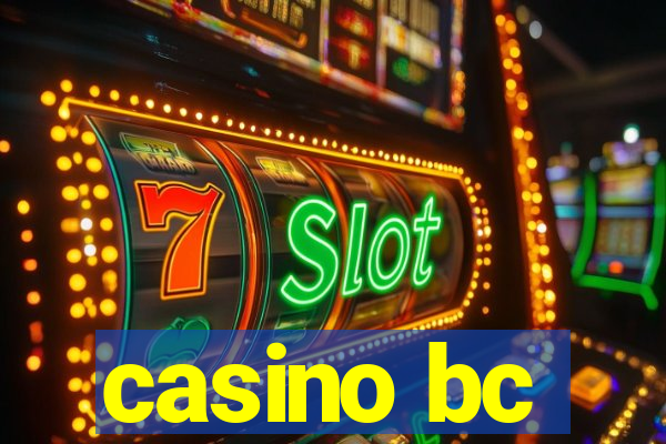 casino bc