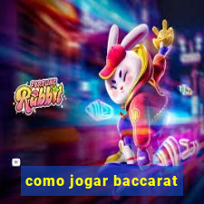 como jogar baccarat