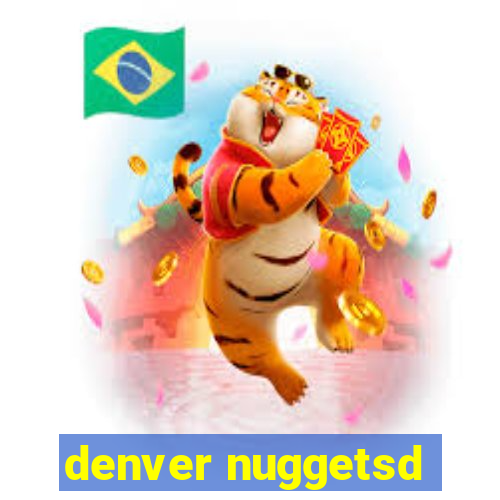 denver nuggetsd