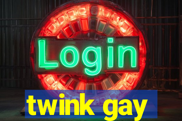 twink gay